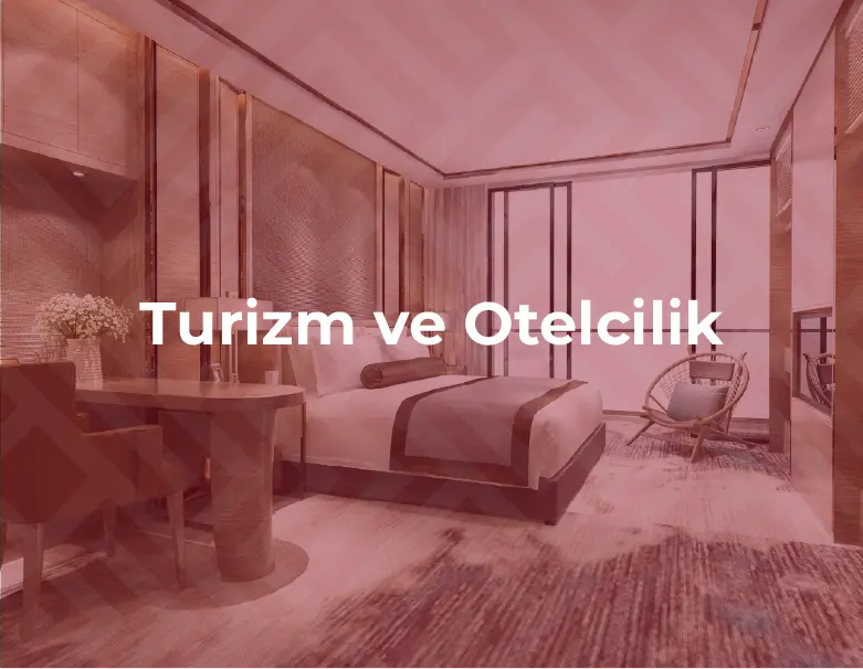 Turizm ve Otelcilik